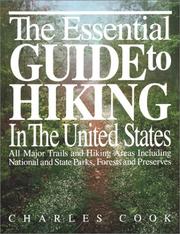 Cover of: The essential guide to hiking in the United States