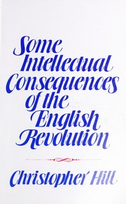 Cover of: Some intellectual consequences of the English Revolution