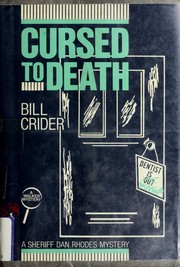 Cover of: Cursed to death: a Sheriff Dan Rhodes mystery