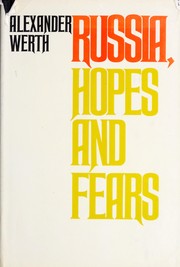 Cover of: Russia: hopes and fears.