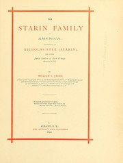 Cover of: The Starin family in America: Descendants of Nicholas Ster (Starin), on of the early settlers of Fort Orange (Albany, N. Y. )