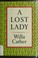 Cover of: A lost lady.