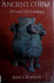 Cover of: Ancient China: art and archaeology