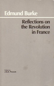 Reflections on the revolution in France by Edmund Burke