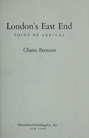 Cover of: London's East End: point of arrival