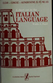 Cover of: A short cut to the Italian language.