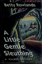 Cover of: A little gentle sleuthing