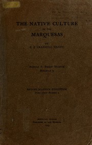 Cover of: The native culture in the Marquesas by Handy, E. S. Craighill