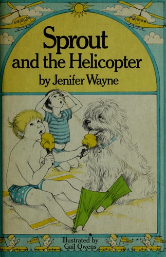 Sprout and the helicopter