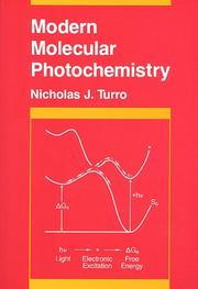 Modern molecular photochemistry by Nicholas J. Turro