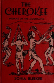 Cover of: The Cherokee: Indians of the mountains.