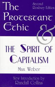 Cover of: The Protestant ethic and the spirit of capitalism by Max Weber