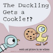 Duckling Gets a Cookie? by Mo Willems