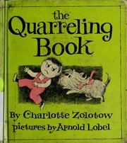 The quarreling book by Charlotte Zolotow