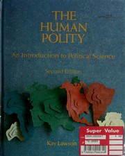 Cover of: The human polity: an introduction to political science