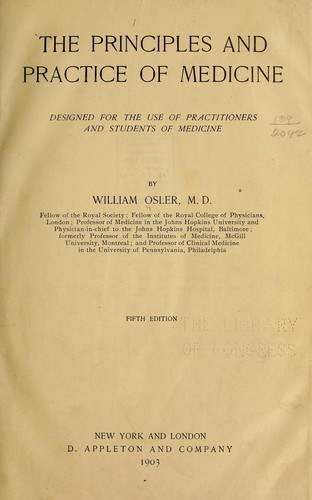 The principles and practice of medicine, designed for the use of practitioners and students of medicine