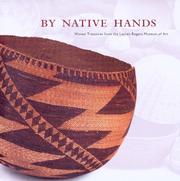 Cover of: By native hands: woven treasures from the Lauren Rogers Museum of Art