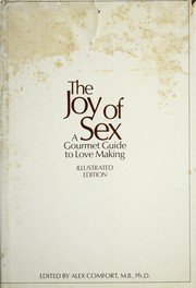 Cover of: The Joy of sex: a Cordon Bleu guide to lovemaking.