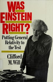 Cover of: Was Einstein right?: putting general relativity to the test