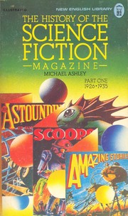 Cover of: The history of the science-fiction magazine by Edited by Michael Ashley