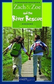 Cover of: Zach and Zoe and the River Rescue