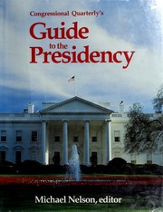 Cover of: Congressional Quarterly's guide to the presidency