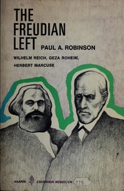 The Freudian left by Paul A. Robinson