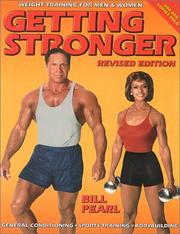 Cover of: Getting stronger by Bill Pearl
