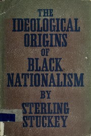 Cover of: The ideological origins of Black nationalism