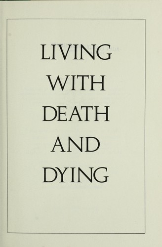 Living with death and dying