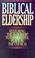 Cover of: Biblical eldership