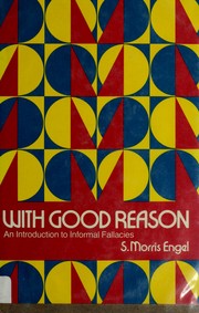 Cover of: With good reason by S. Morris Engel