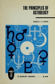 Cover of: The principles of astrology by Charles E. O. Carter