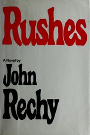 Cover of: Rushes by John Rechy