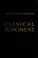 Cover of: Clinical judgment
