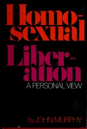 Cover of: Homosexual liberation: a personal view.
