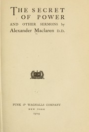 Cover of: The secret of power: and other sermons