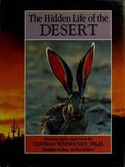 Cover of: The hidden life of the desert