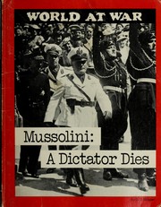 Cover of: Mussolini, a dictator dies