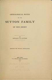 Cover of: Genealogical notes of the Sutton family of New Jersey by Sutton, E. F.