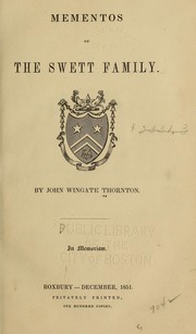 Cover of: Mementos of the Swett family by Thornton, John Wingate