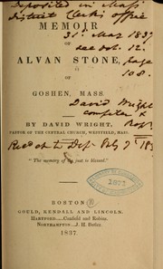 Memoir of Alvan Stone, of Goshen, Mass by David Wright (undifferentiated)