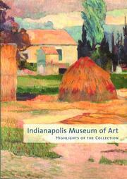 Cover of: Indianapolis Museum of Art: highlights of the collection.