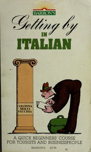 Cover of: Getting by in Italian