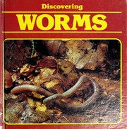 Cover of: Discovering worms