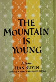 Cover of: The mountain is young.