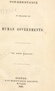 Cover of: Non-Resistance in Relation to Human Governments.