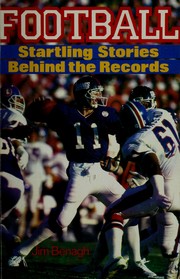 Cover of: Football, startling stories behind the records