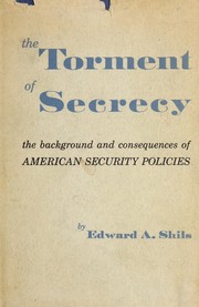 Cover of: The torment of secrecy by Edward Shils