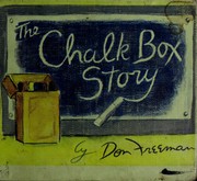 Cover of: The chalk box story